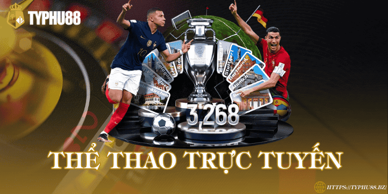 TYPHU88 - Trang đăng Ký & Đăng Nhập Mới Nhất 2025 4 Thể thao trực tuyến